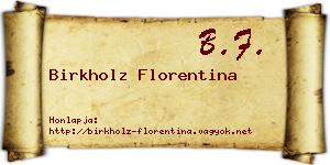 Birkholz Florentina névjegykártya